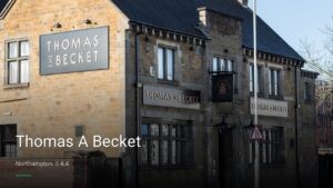 Thomas A Becket — Pubs in Northampton
