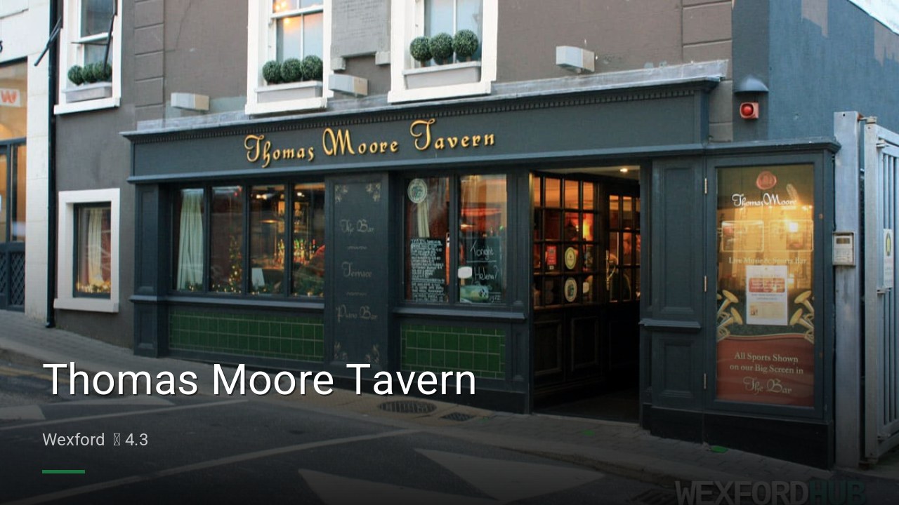 Thomas Moore Tavern - Sports Bars in Wexford