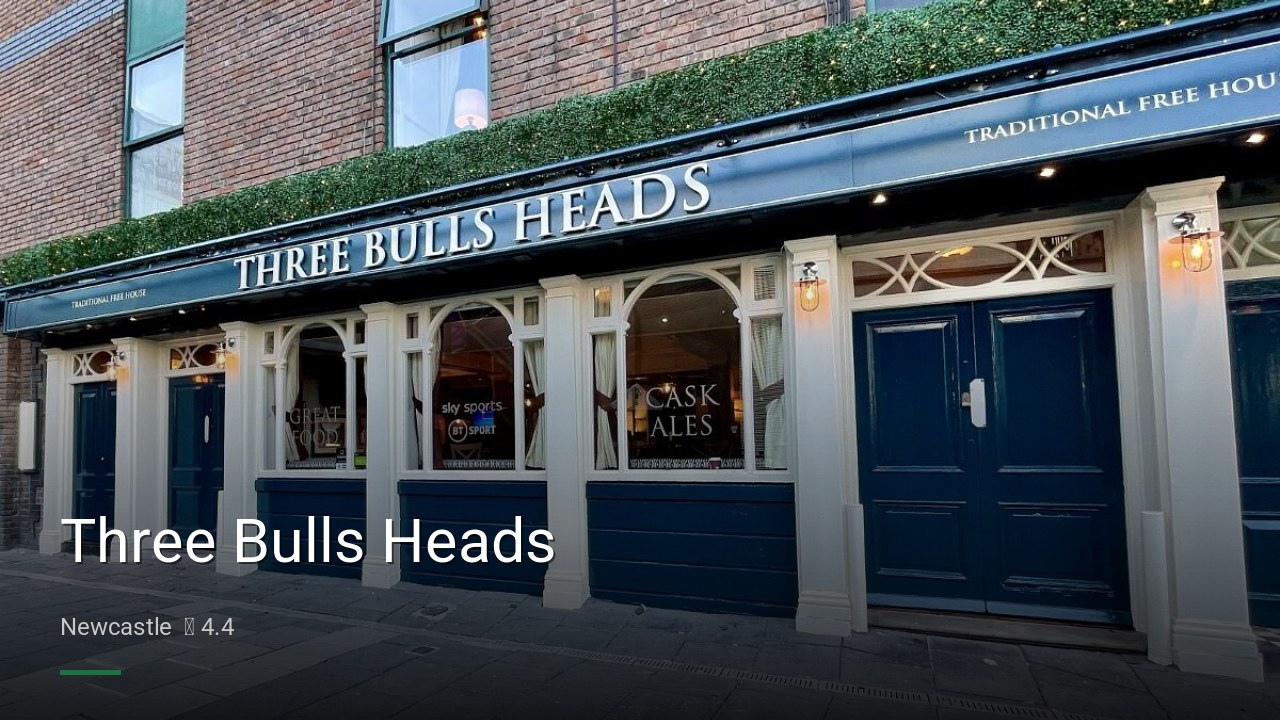 Three Bulls Heads - Sports Bars in Newcastle
