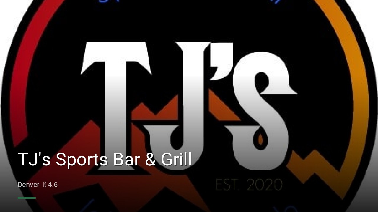 TJ's Sports Bar & Grill - Sports Bars in Denver