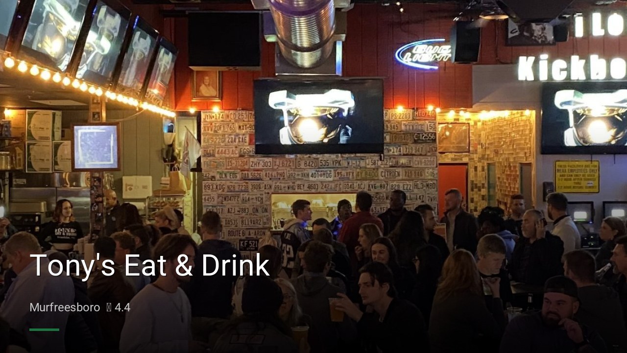 Tony's Eat & Drink - Sports Bars in Murfreesboro