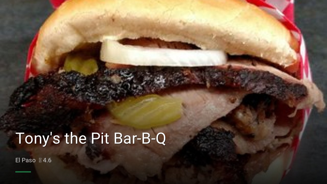 Tony's the Pit Bar-B-Q - Sports Bars in El Paso