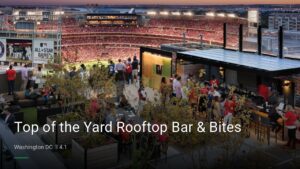 Top of the Yard Rooftop Bar & Bites — Sports bars in Washington DC