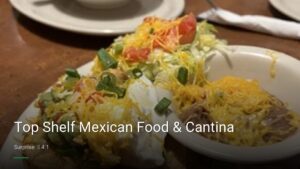 Top Shelf Mexican Food & Cantina — Sports bars in Surprise