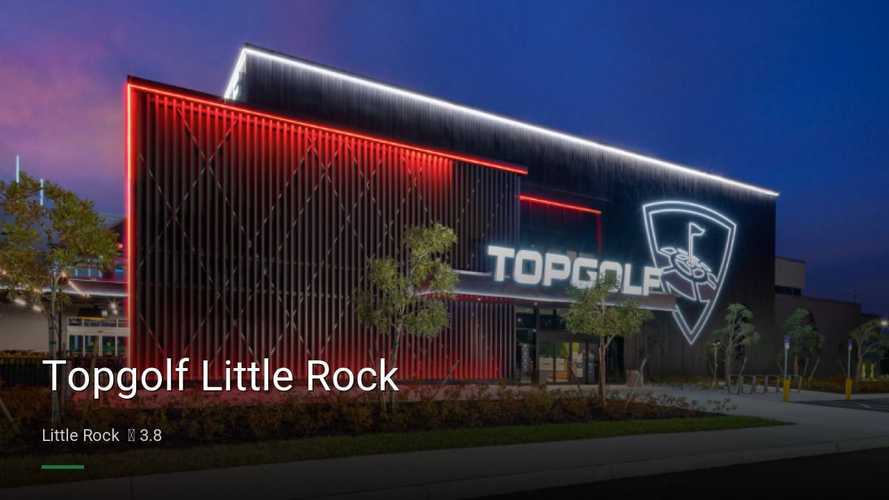 Topgolf Little Rock - Sports Bars in Little Rock