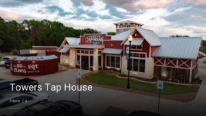 Towers Tap House — Sports bars in Frisco