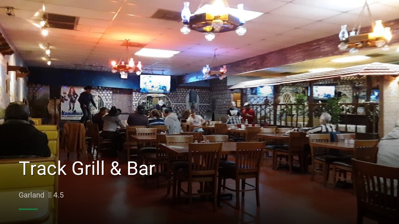 Track Grill & Bar - Sports Bars in Garland