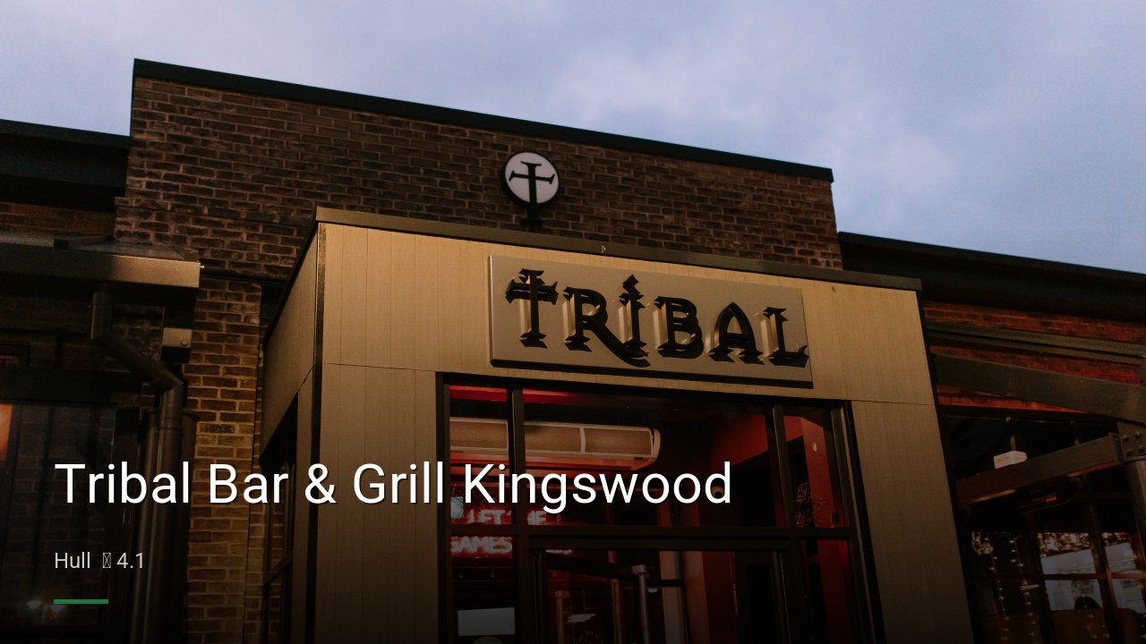 Tribal Bar & Grill Kingswood - Sports Bars in Hull