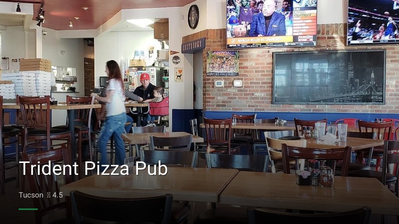 Trident Pizza Pub - Sports Bars in Tucson