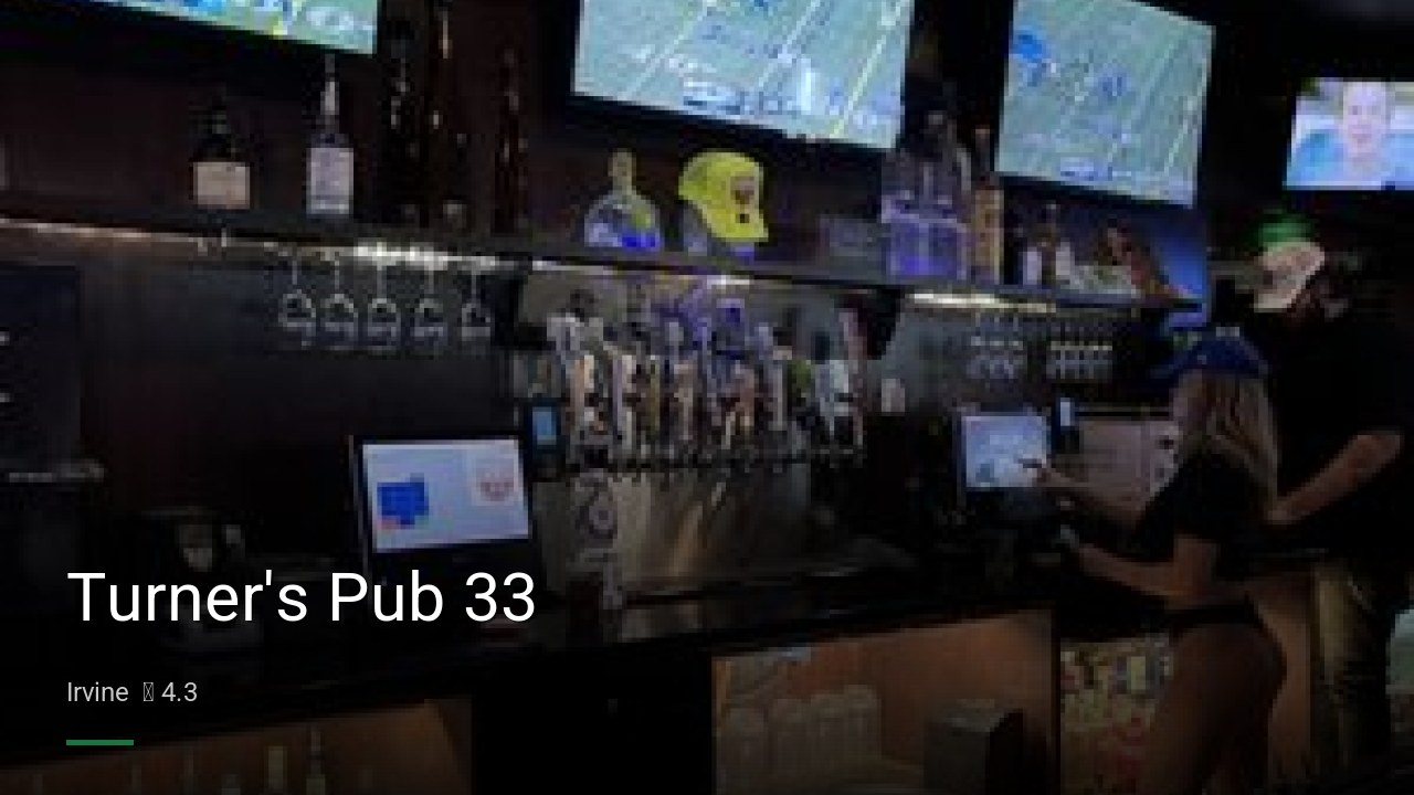 Turner's Pub 33 - Sports Bars in Irvine