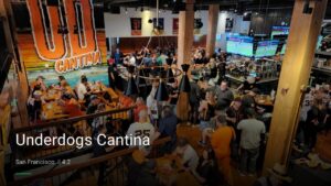 Underdogs Cantina — Sports bars in San Francisco