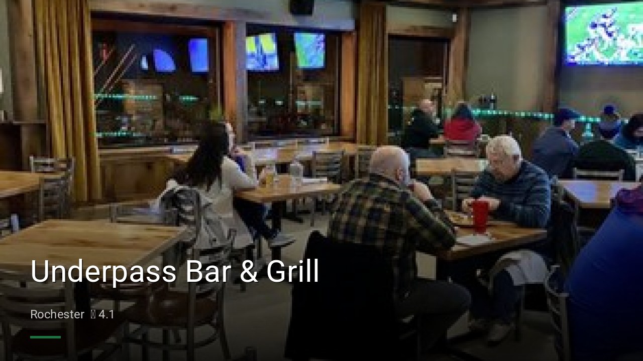 Underpass Bar & Grill - Sports Bars in Rochester