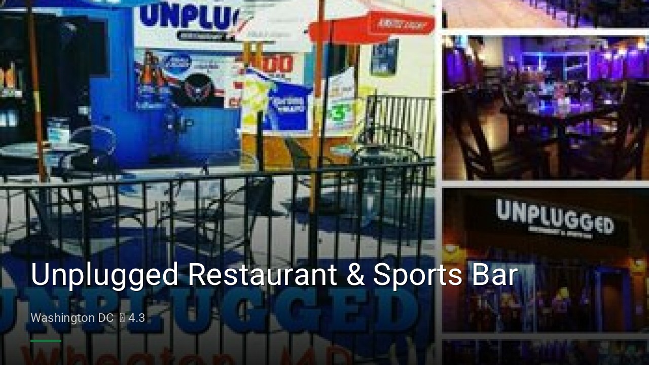 Unplugged Restaurant & Sports Bar - Sports Bars in Washington DC