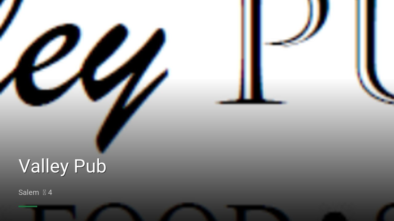 Valley Pub - Sports Bars in Salem