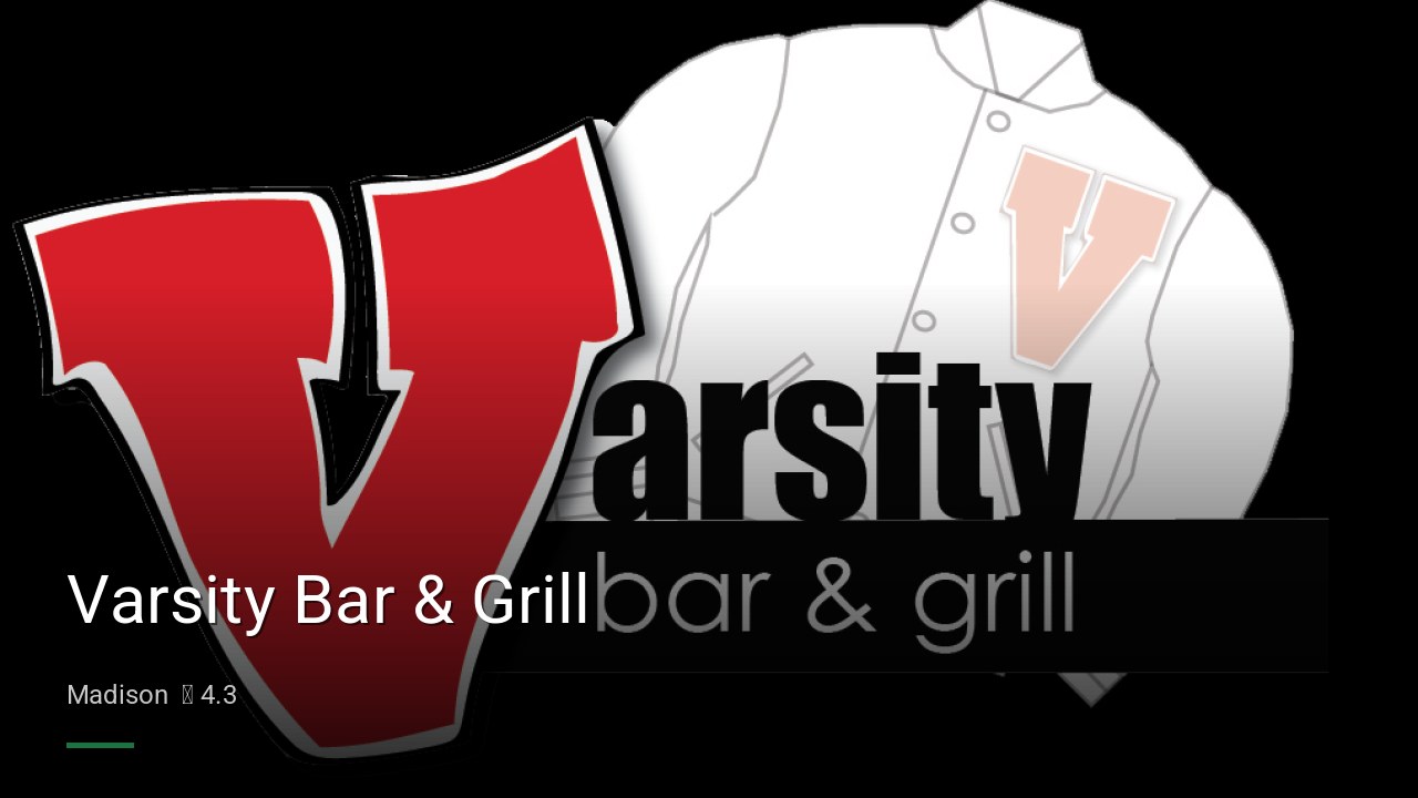 Varsity Bar & Grill - Sports Bars in Madison