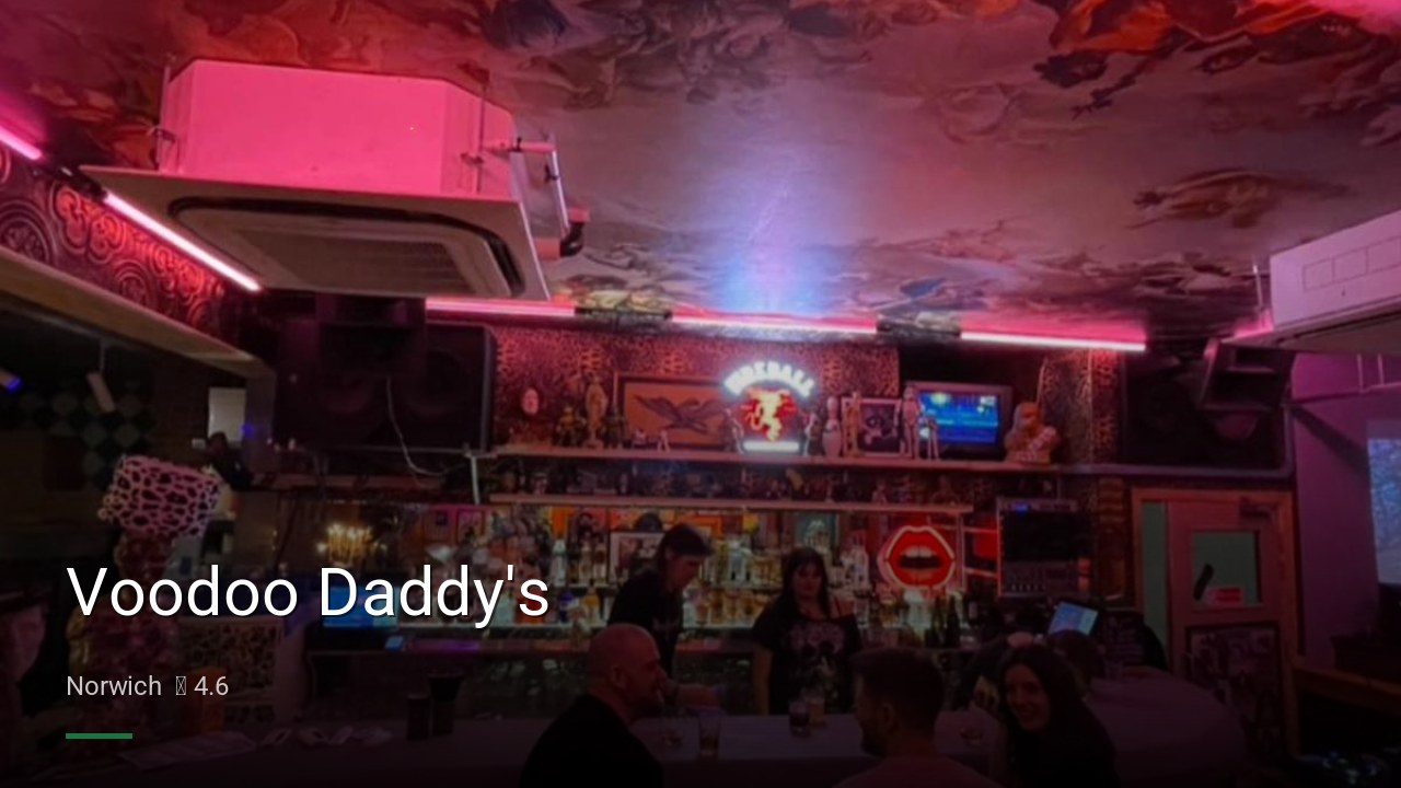 Voodoo Daddy's - Sports Bars in Norwich