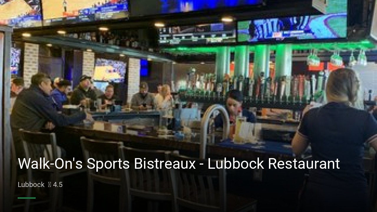 Walk-On's Sports Bistreaux - Lubbock Restaurant - Sports Bars in Lubbock