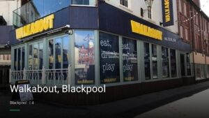 Walkabout, Blackpool — Pubs in Blackpool