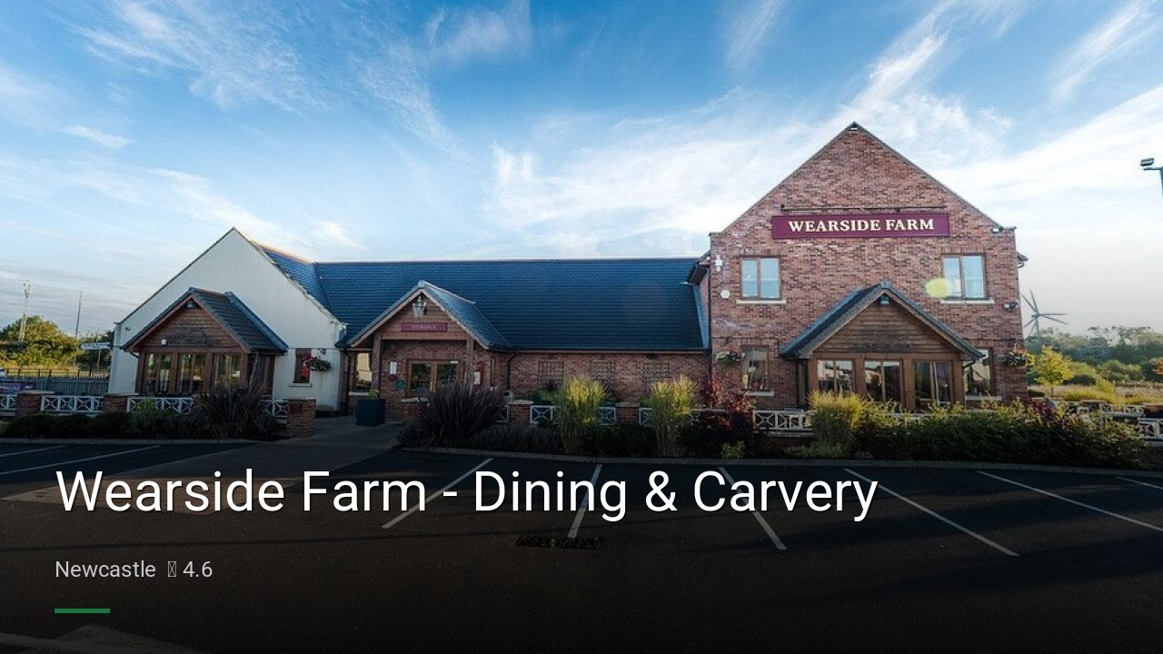Wearside Farm - Dining & Carvery - Sports Bars in Newcastle