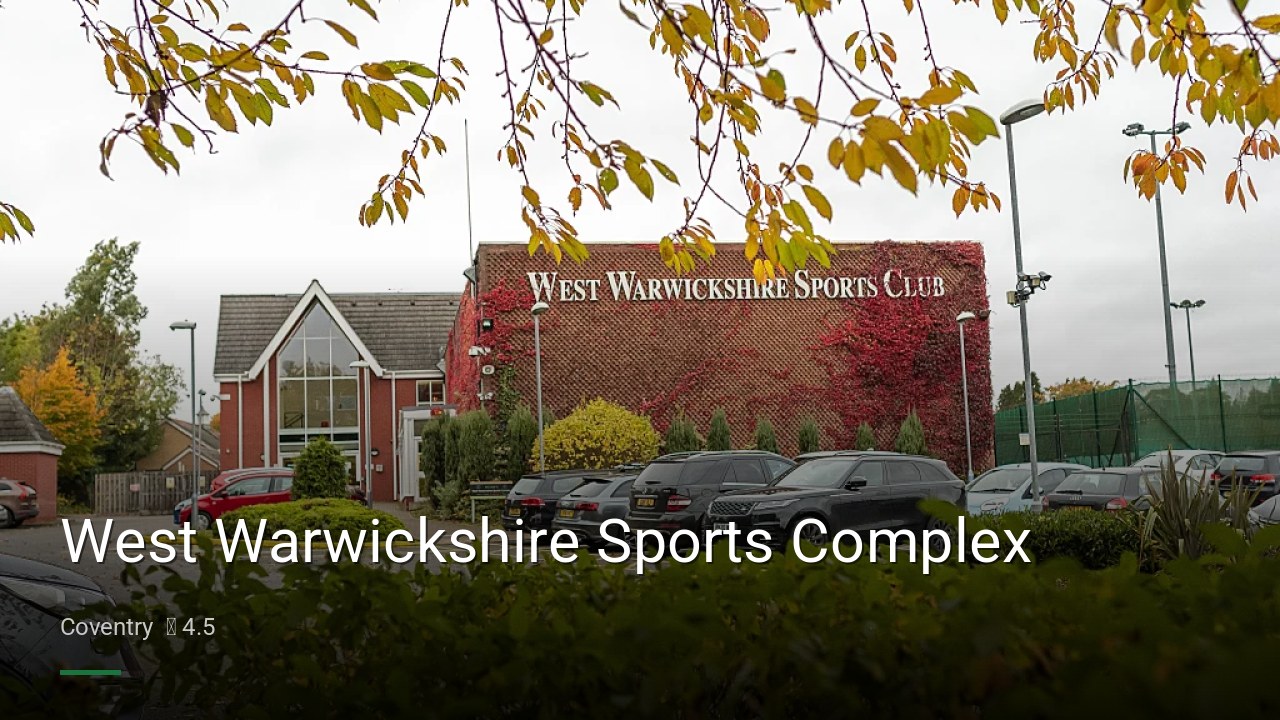 West Warwickshire Sports Complex - Sports Bars in Coventry