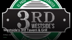 Westside’s 3rd Tavern & Grill — Sports bars in El Paso