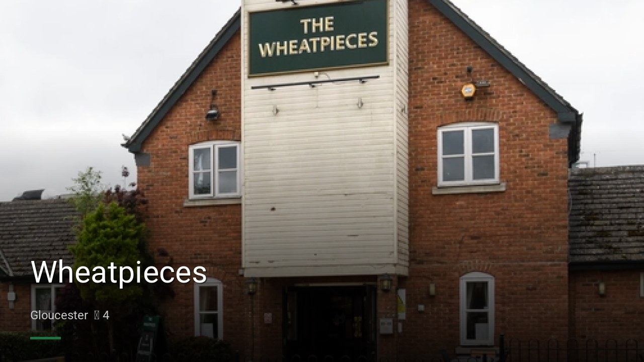 Wheatpieces - Sports Bars in Gloucester