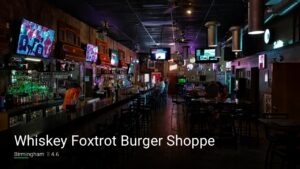 Whiskey Foxtrot Burger Shoppe — Sports bars in Birmingham