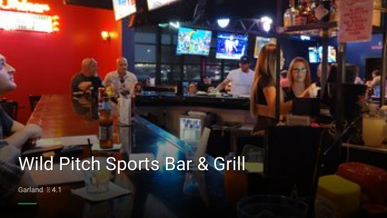 Wild Pitch Sports Bar & Grill - Sports Bars in Garland