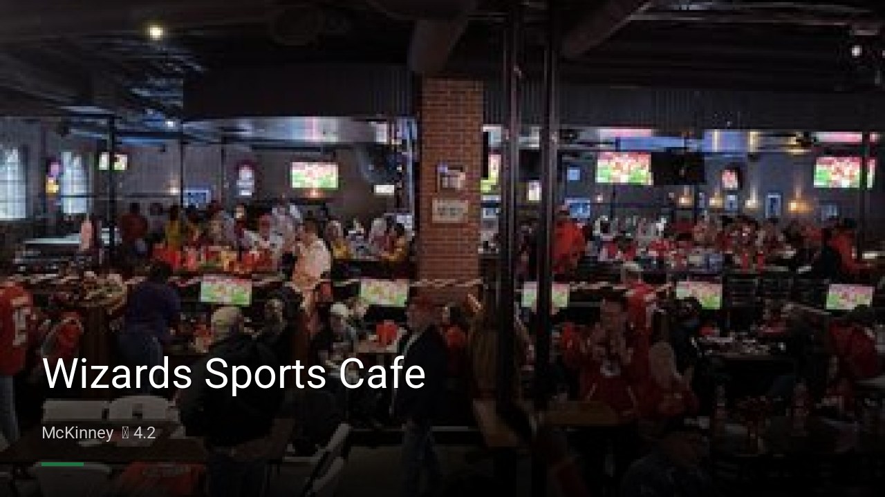 Wizards Sports Cafe - Sports Bars in McKinney