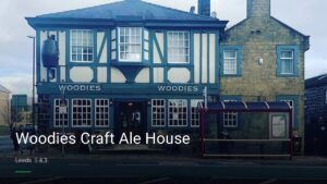 Woodies Craft Ale House — Pubs in Leeds