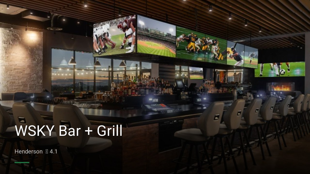 WSKY Bar + Grill - Sports Bars in Henderson