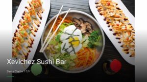 Xevichez Sushi Bar — Sports bars in Santa Clarita