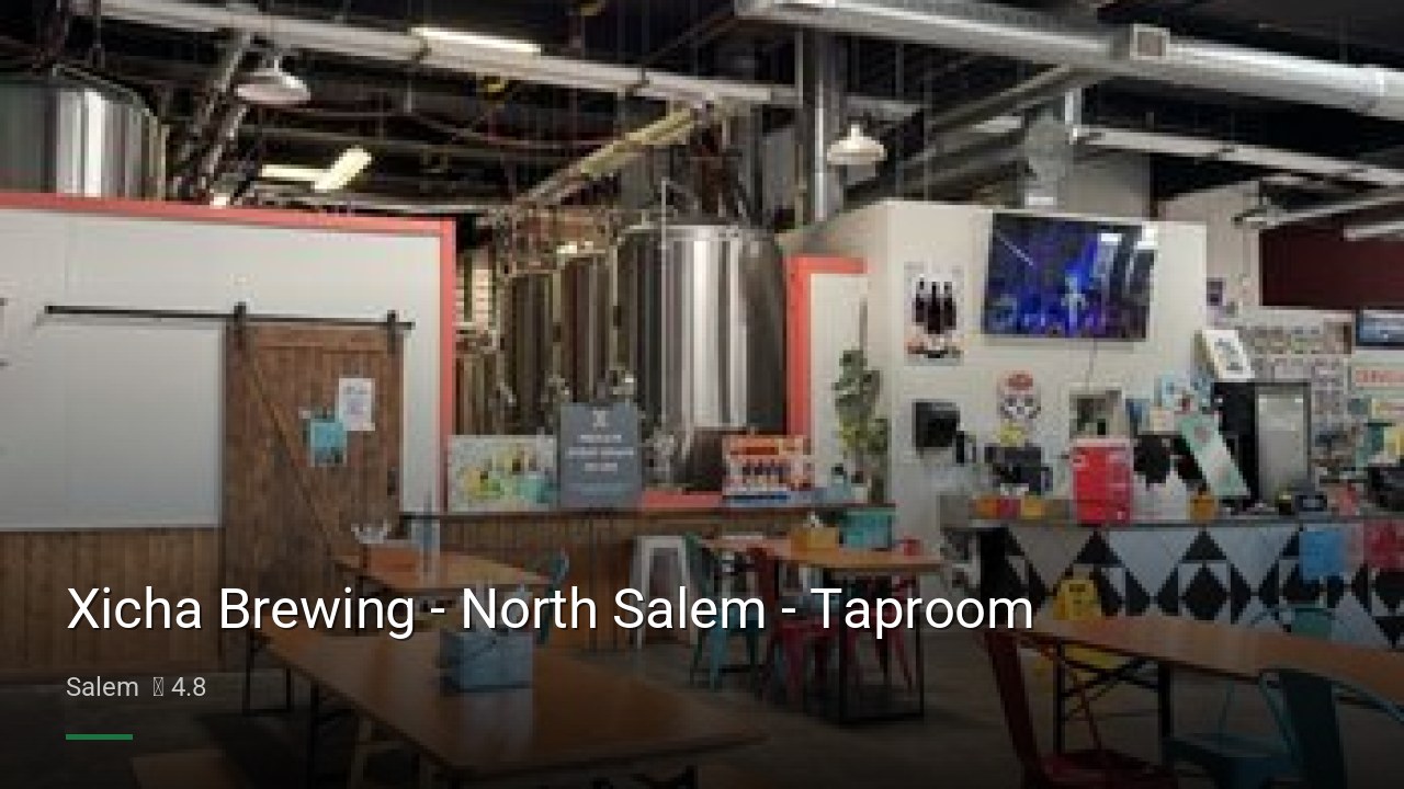 Xicha Brewing - North Salem - Taproom - Sports Bars in Salem