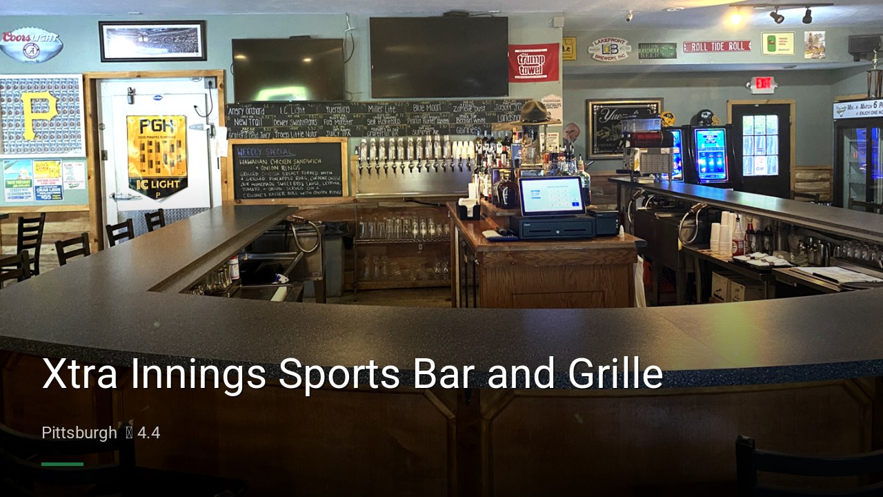 Xtra Innings Sports Bar and Grille - Sports Bars in Pittsburgh