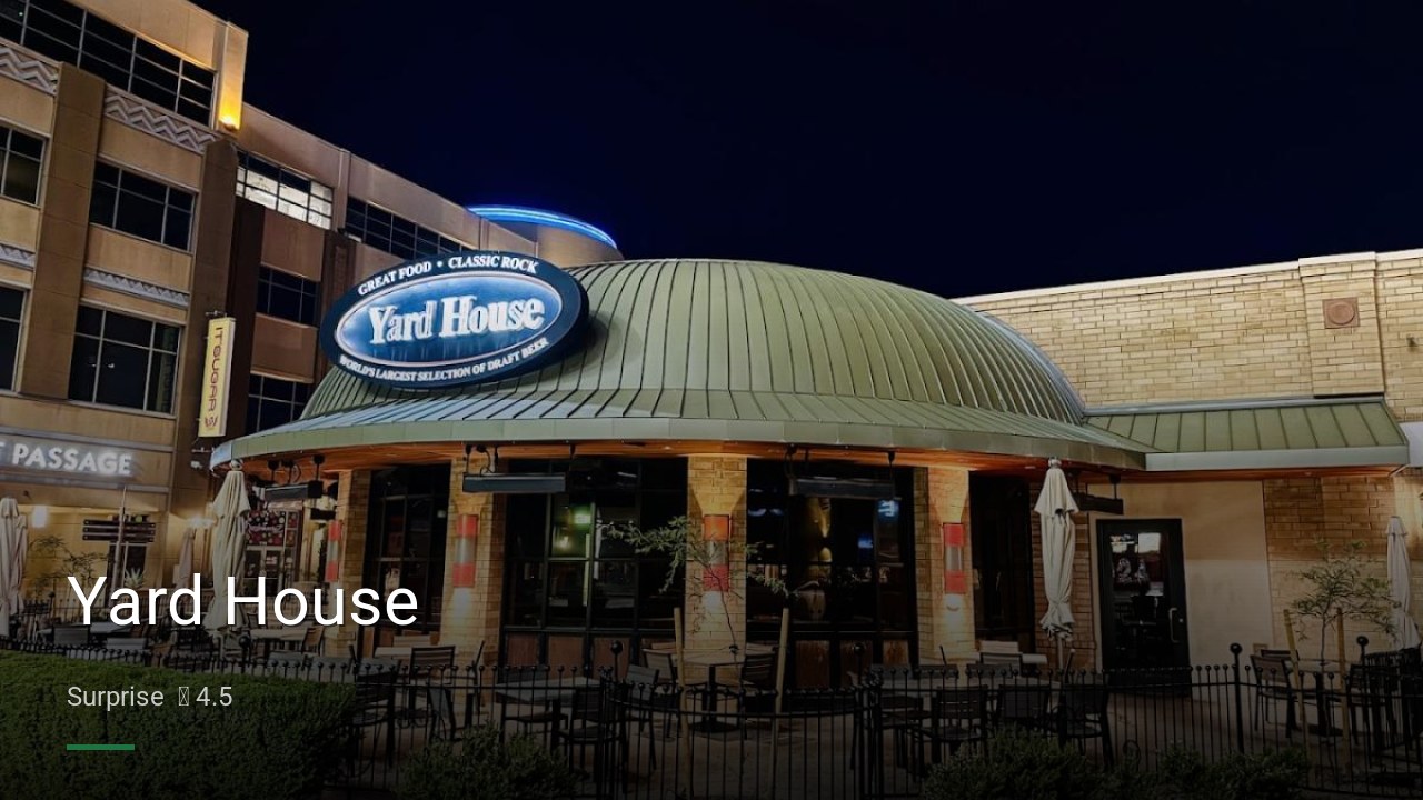 Yard House - Sports Bars in Surprise
