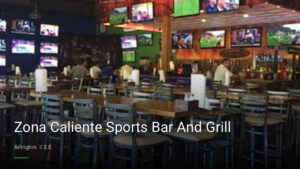 Zona Caliente Sports Bar And Grill — Sports bars in Arlington