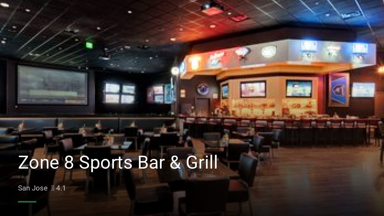 Zone 8 Sports Bar & Grill - Sports Bars in San Jose